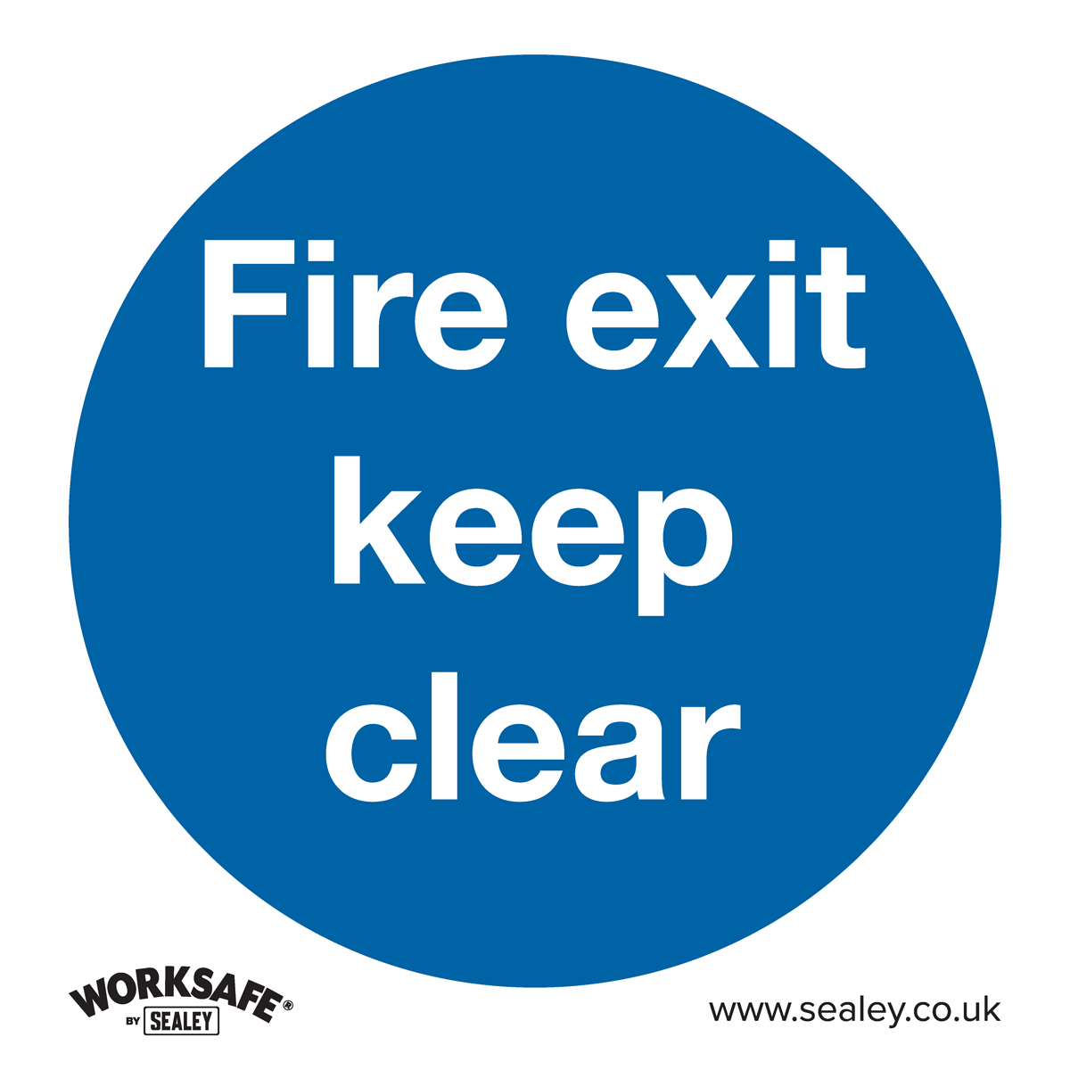 Sealey SS2V10 Worksafe® Fire Exit Keep Clear Safety Sign, Self-Adhesive Vinyl - Pack of 10