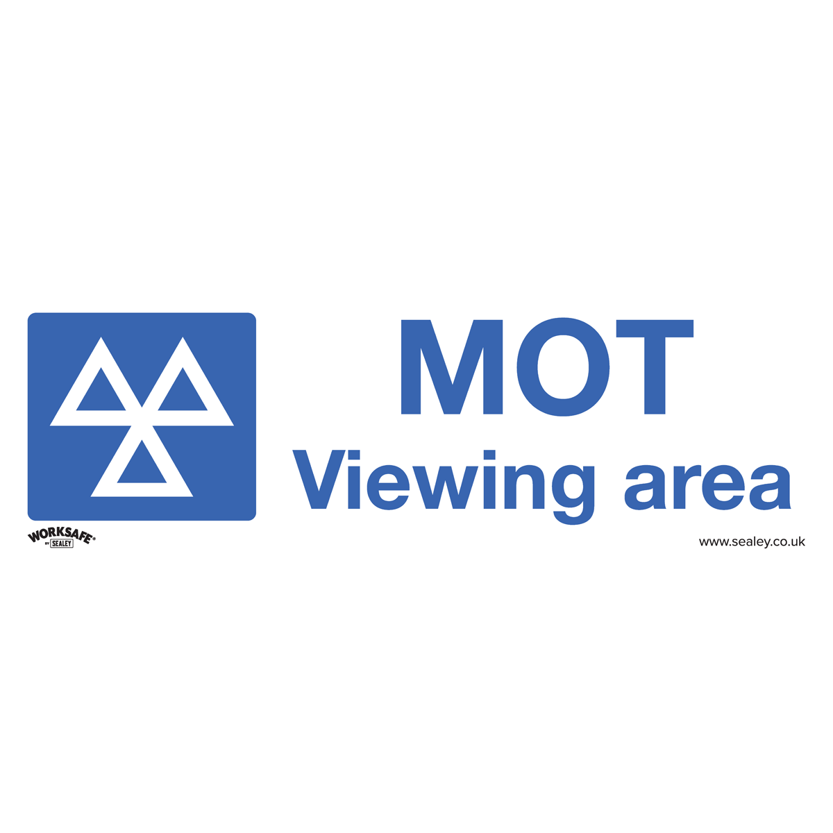 Sealey SS50V1 Worksafe® MOT Viewing Area Safety Sign - Self-Adhesive Vinyl