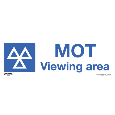 Sealey SS50V1 Worksafe® MOT Viewing Area Safety Sign - Self-Adhesive Vinyl
