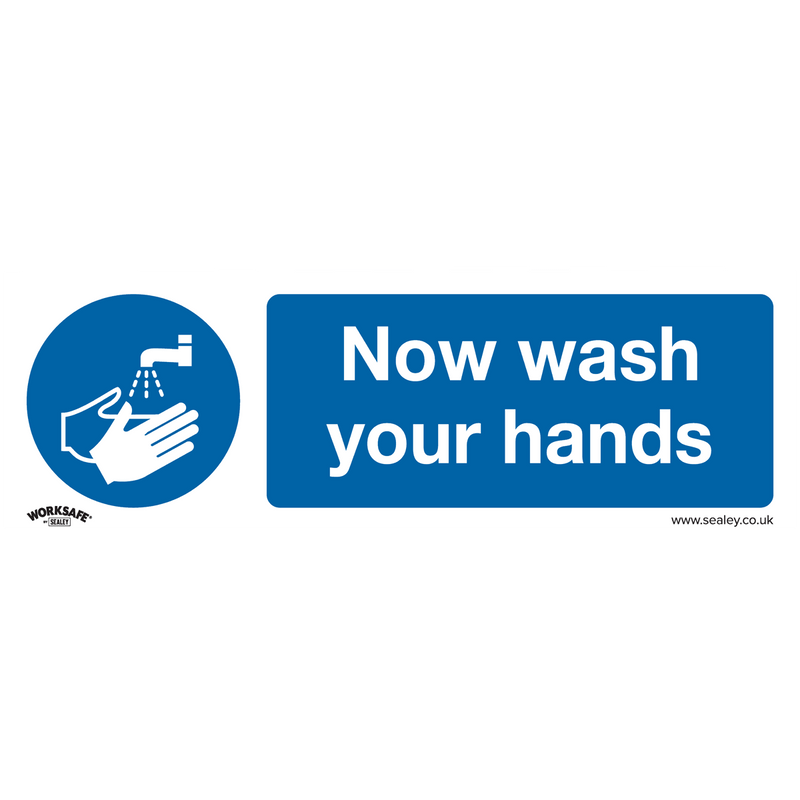 Sealey SS5P1 Worksafe® Now Wash Your Hands Safety Sign - Rigid Plastic - SS5P1 - Sealey Tools UK - Trade Counter Direct