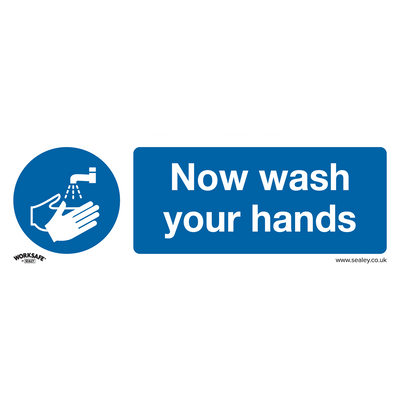 Sealey SS5V1 Worksafe® Now Wash Your Hands Safety Sign - Self-Adhesive Vinyl - SS5V1 - Sealey Tools UK - Trade Counter Direct