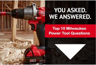 Your Top 10 Milwaukee Power Tools Questions Answered by Trade Counter Direct - TradeCounterDirect.com
