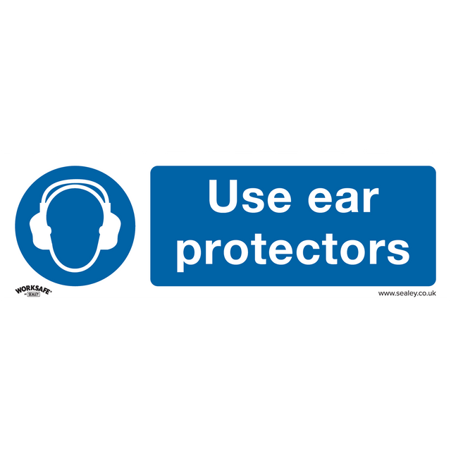 Sealey SS10P10 Worksafe® Use Ear Protectors Safety Sign, Rigid Plastic - Pack of 10