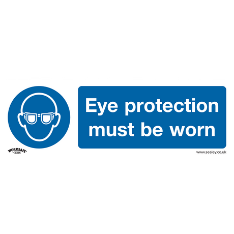 Sealey SS11V1 Worksafe® Eye Protection Must Be Worn Safety Sign - Self-Adhesive Vinyl