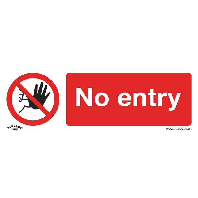 Sealey SS14P1 Worksafe® No Entry Safety Sign - Rigid Plastic