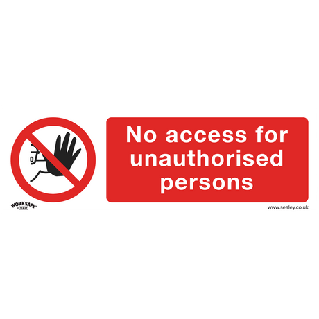 Sealey SS17V1 Worksafe® No Access Safety Sign - Self-Adhesive Vinyl