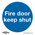 Sealey SS1P1 Worksafe® Fire Door Keep Shut Safety Sign - Rigid Plastic