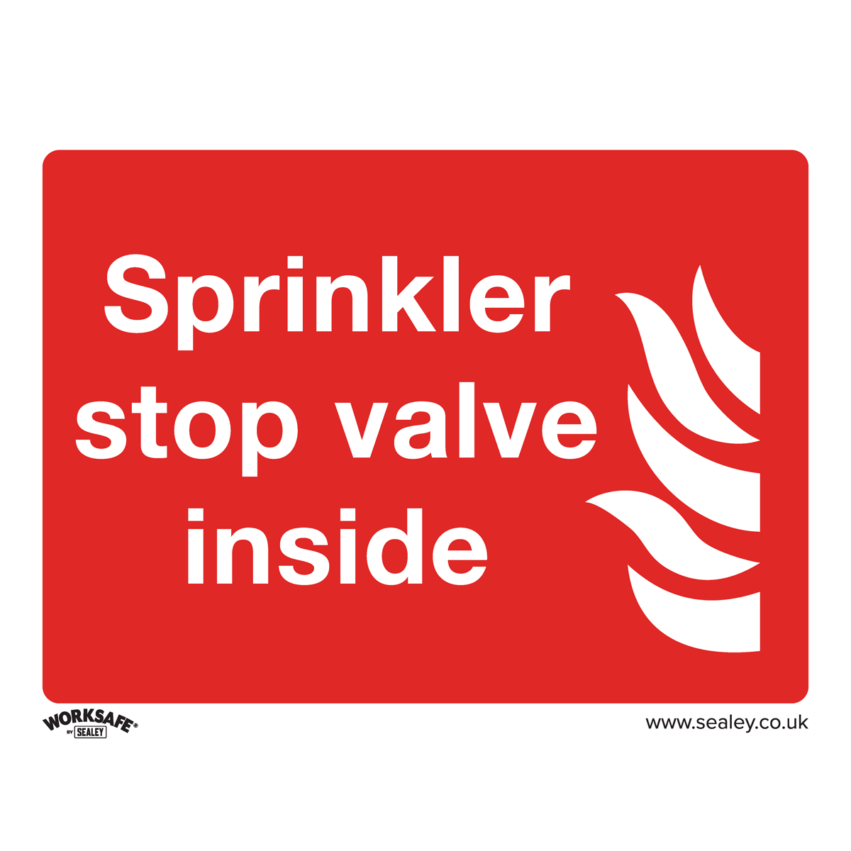 Sealey SS23P1 Worksafe® Sprinkler Stop Valve Safety Sign - Rigid Plastic