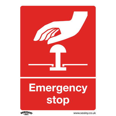 Sealey SS35V1 Worksafe® Emergency Stop Safety Sign - Self-Adhesive Vinyl