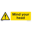 Sealey SS39V1 Worksafe® Mind Your Head Safety Sign - Self-Adhesive Vinyl