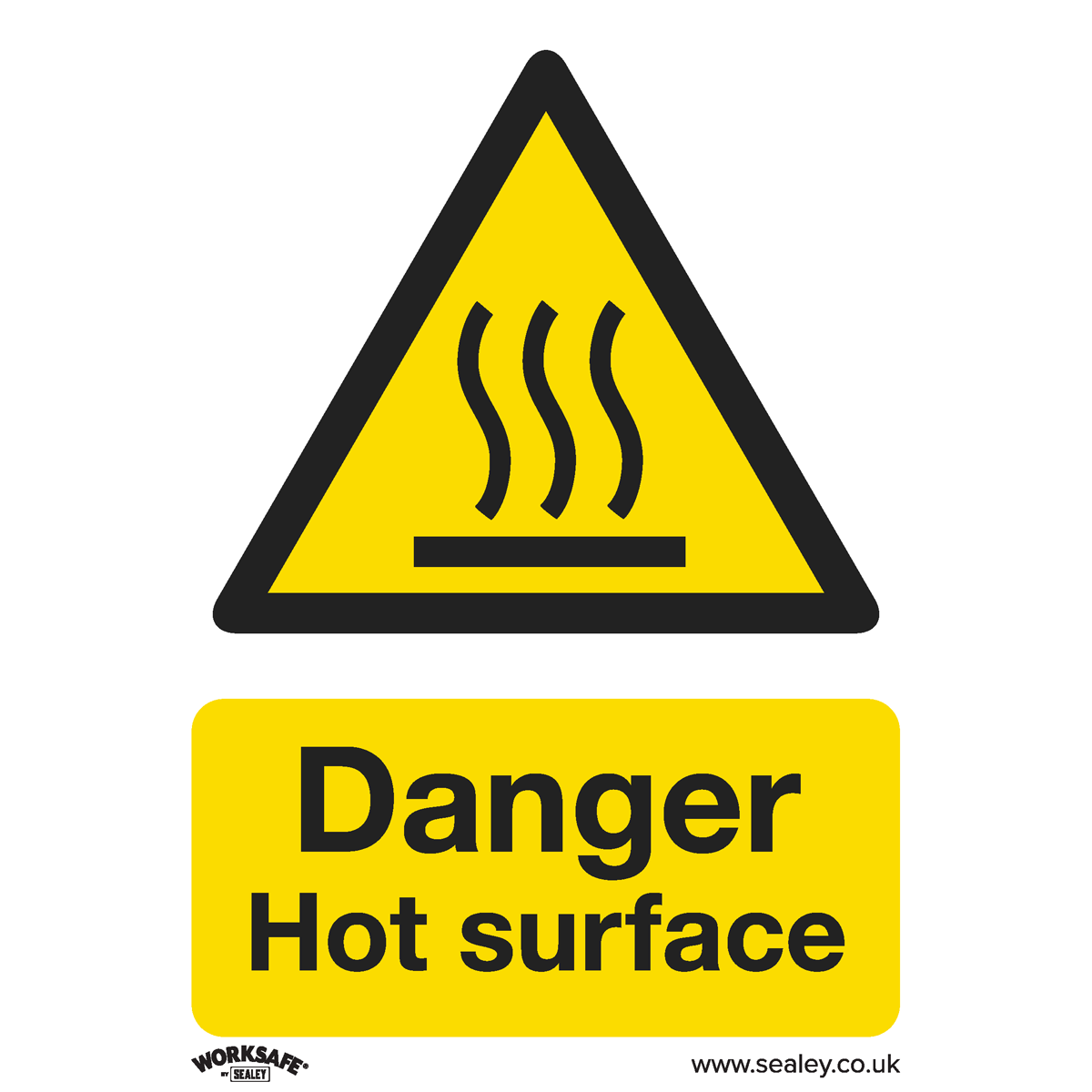 Sealey SS42P1 Worksafe® Danger Hot Surface Safety Sign - Rigid Plastic