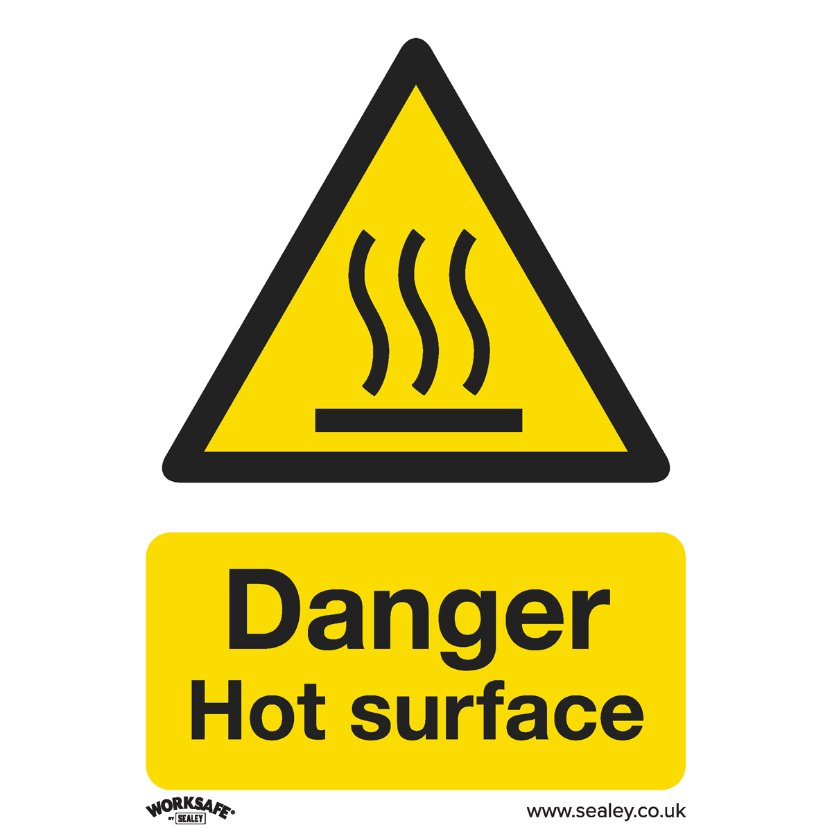 Sealey SS42V1 Worksafe® Danger Hot Surface Safety Sign - Self-Adhesive Vinyl