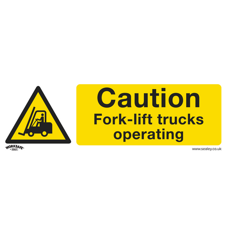 Sealey SS44V1 Worksafe® Caution Fork-Lift Trucks Safety Sign - Self-Adhesive Vinyl