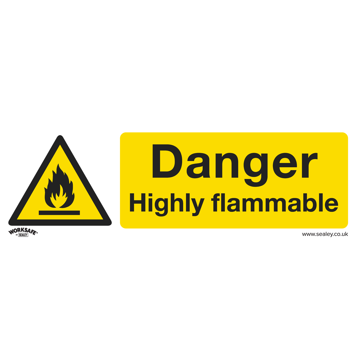 Sealey SS45V1 Worksafe® Danger Highly Flammable Safety Sign - Self-Adhesive Vinyl