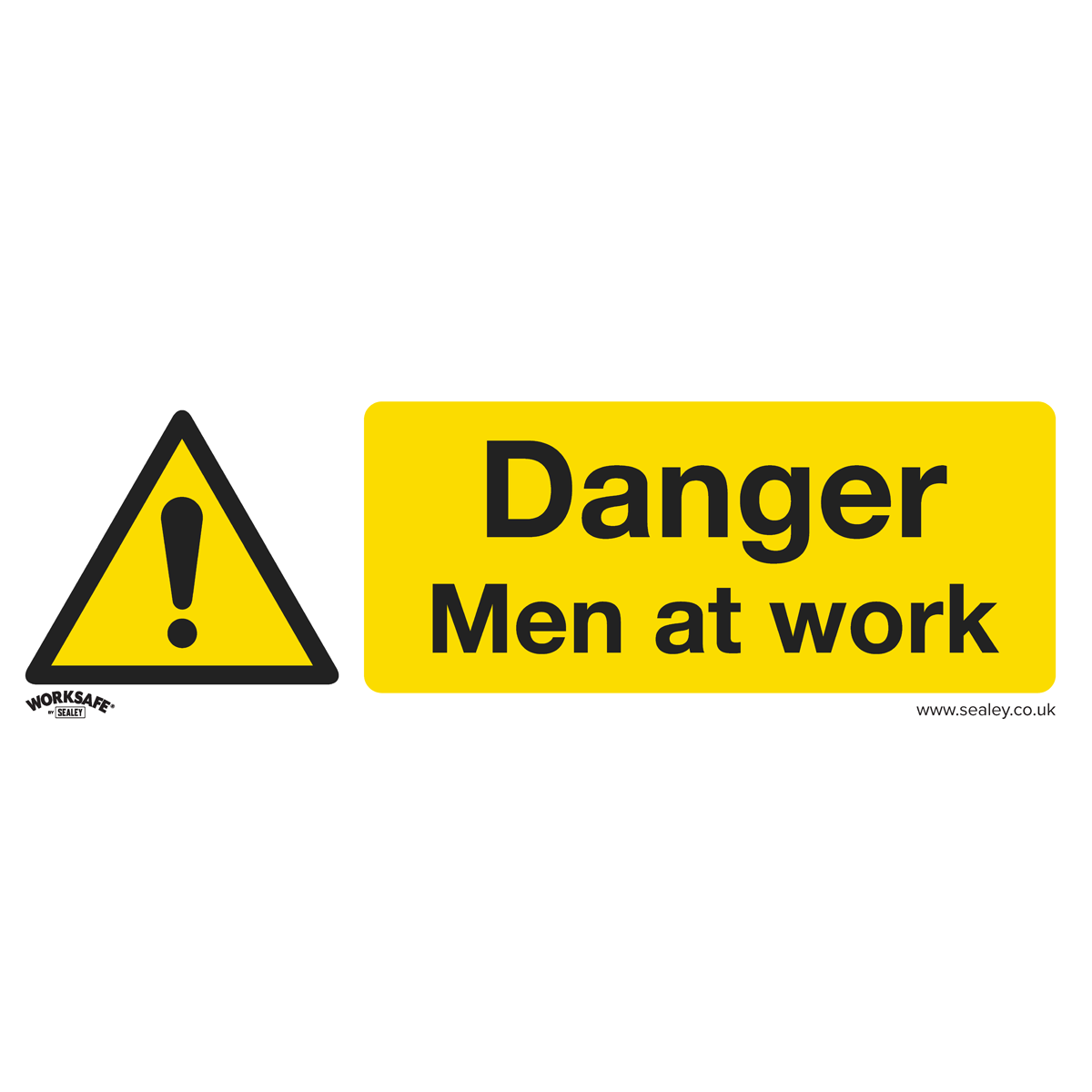 Sealey SS46V10 Worksafe® Danger Men At Work Safety Sign, Self-Adhesive Vinyl - Pack of 10