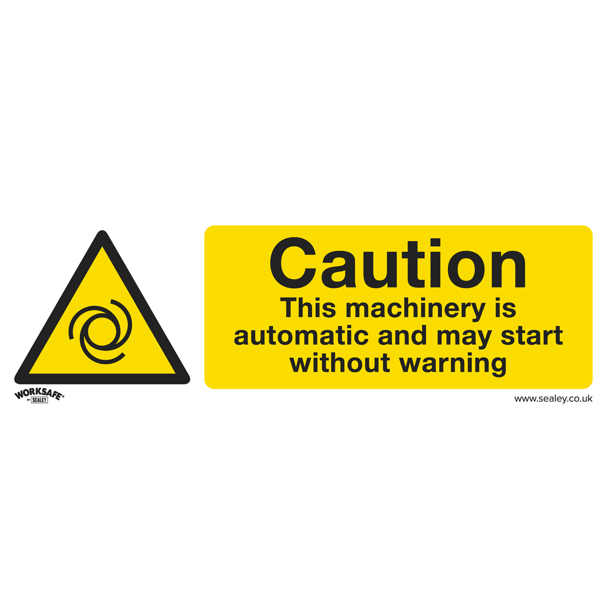 Sealey SS47V1 Worksafe® Caution Automatic Machinery Safety Sign - Self-Adhesive Vinyl