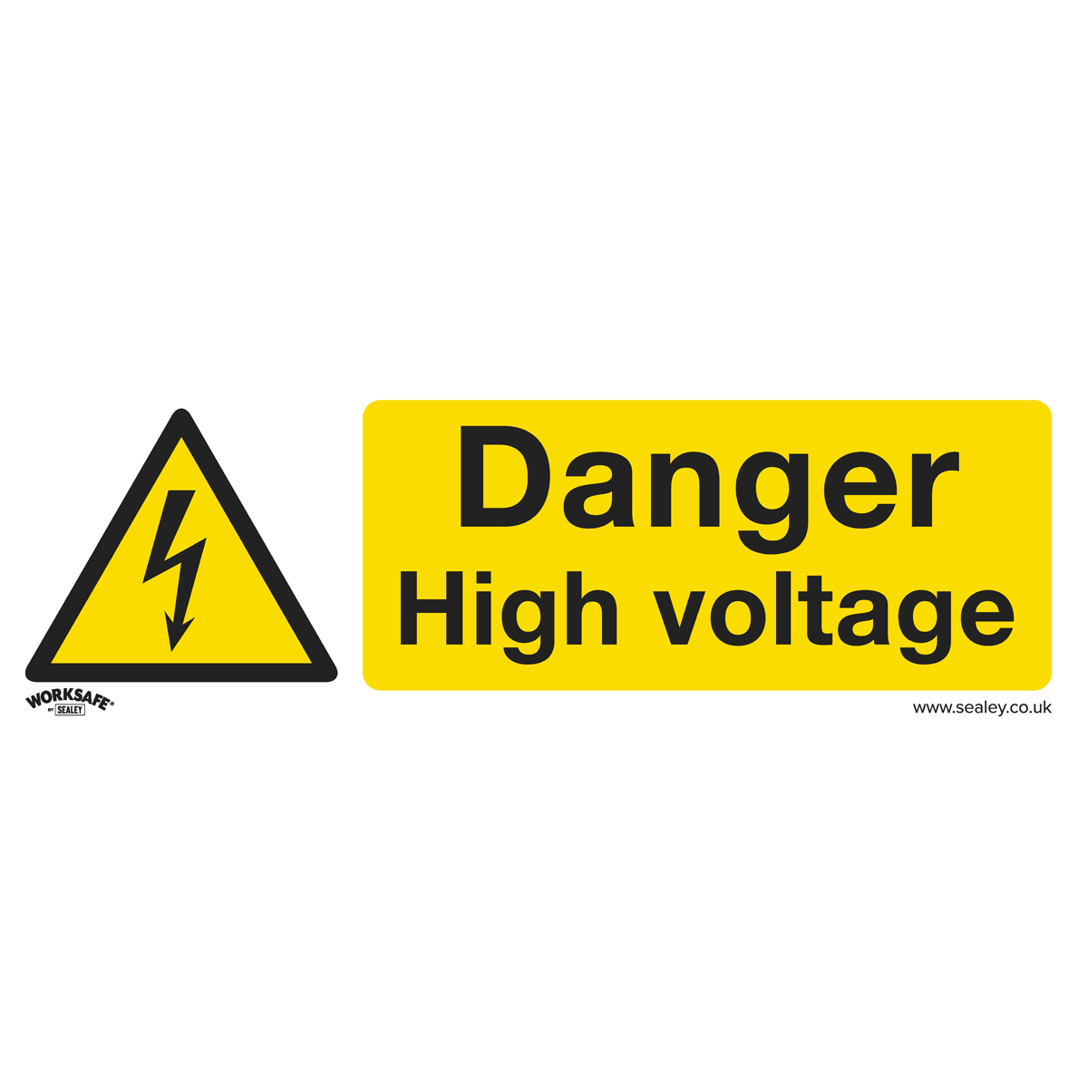 Sealey SS48P1 Worksafe® Danger High Voltage Safety Sign - Rigid Plastic