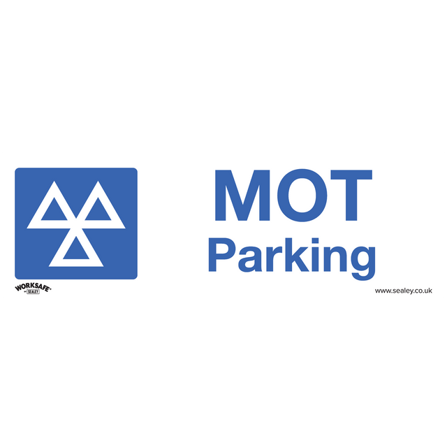 Sealey SS49V1 Worksafe® MOT Parking Safety Sign, Self-Adhesive Vinyl