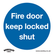 Sealey SS4P1 Worksafe® Fire Door Keep Locked Shut Safety Sign - Rigid Plastic