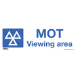 Sealey SS50P1 Worksafe® MOT Viewing Area Safety Sign - Rigid Plastic