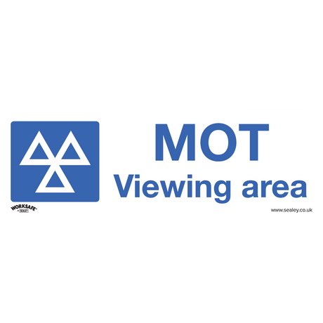 Sealey SS50P1 Worksafe® MOT Viewing Area Safety Sign - Rigid Plastic