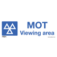 Sealey SS50V1 Worksafe® MOT Viewing Area Safety Sign - Self-Adhesive Vinyl