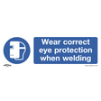 Sealey SS54P1 Worksafe® Wear Eye Protection When Welding Safety Sign - Rigid Plastic