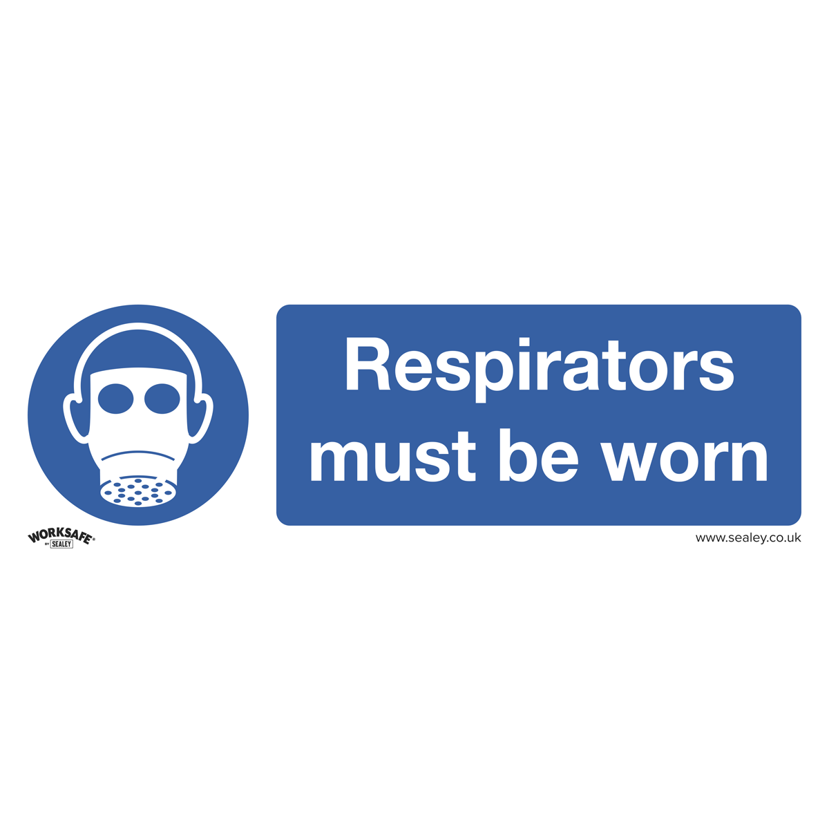 Sealey SS56V10 Worksafe® Respirators Must Be Worn Safety Sign, Self-Adhesive Vinyl - Pack of 10