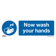 Sealey SS5V1 Worksafe® Now Wash Your Hands Safety Sign - Self-Adhesive Vinyl