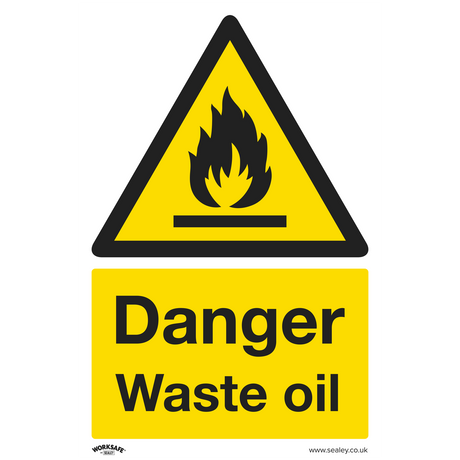 Sealey SS60P1 Worksafe® Danger Waste Oil Safety Sign - Rigid Plastic