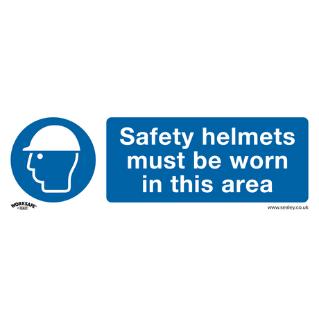 Sealey SS8V1 Worksafe® Safety Helmets Must Be Worn In This Area Safety Sign - Self-Adhesive Vinyl