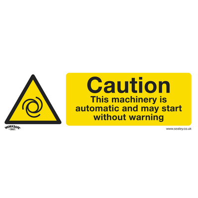 Sealey SS47P1 Worksafe® Caution Automatic Machinery Safety Sign - Rigid Plastic - SS47P1 - Sealey Tools UK - Trade Counter Direct