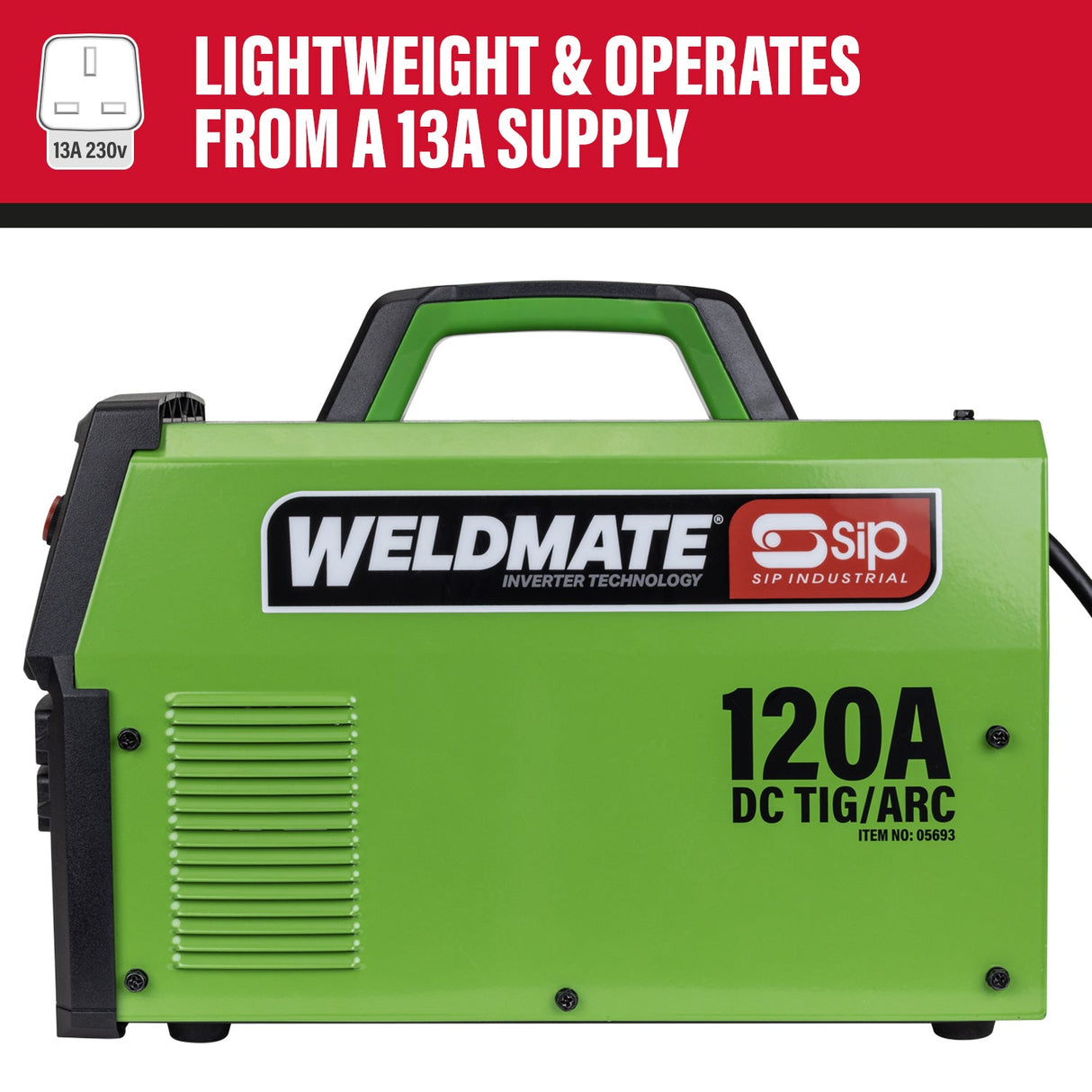 SIP WELDMATE® PRO 120A DC TIG/ARC Inverter Welder - SIP-05693 - SIP Tools UK - Trade Counter Direct